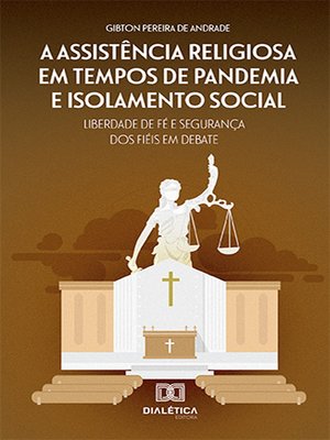 cover image of A assistência religiosa em tempos de pandemia e isolamento social